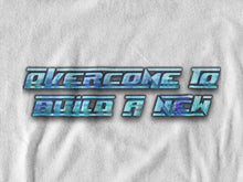 Load image into Gallery viewer, BUNKA:CW &quot;Overcome” T-Shirt ⚪️
