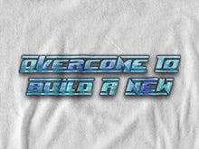 Load image into Gallery viewer, BUNKA:CW &quot;Overcome” T-Shirt ⚪️